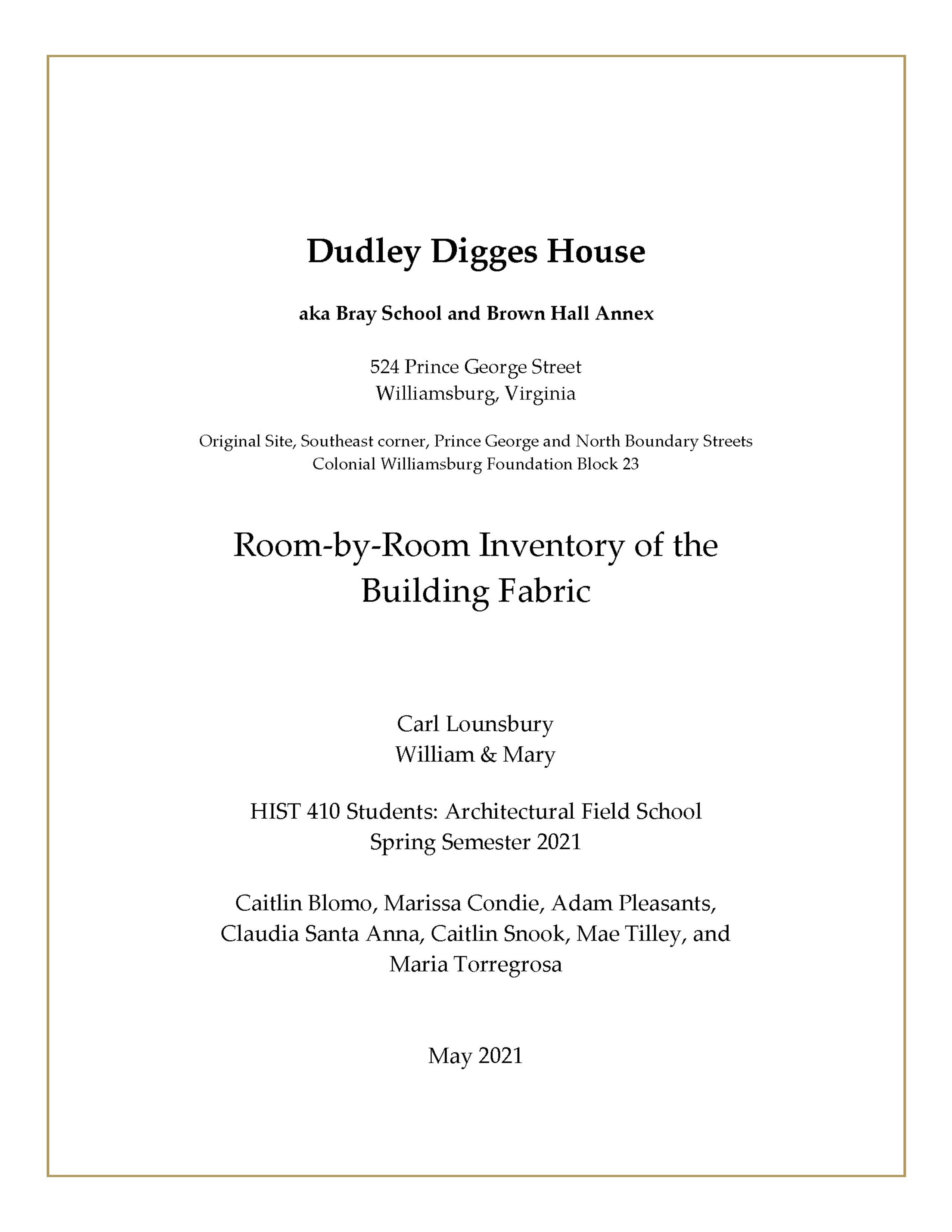 Bray-Digges House: Room-by-Room Inventory of the Building Fabric