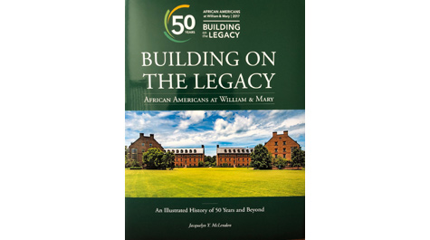 The cover of Building on the Legacy: African Americans at William & 玛丽