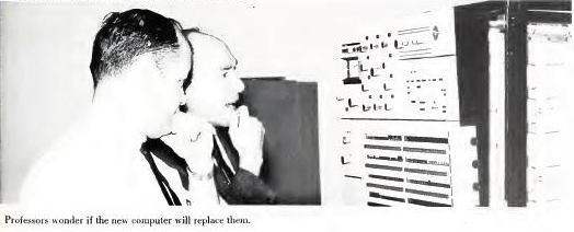 Professors wonder if the new computer will replace them in this picture from the 1967 Colonial Echo